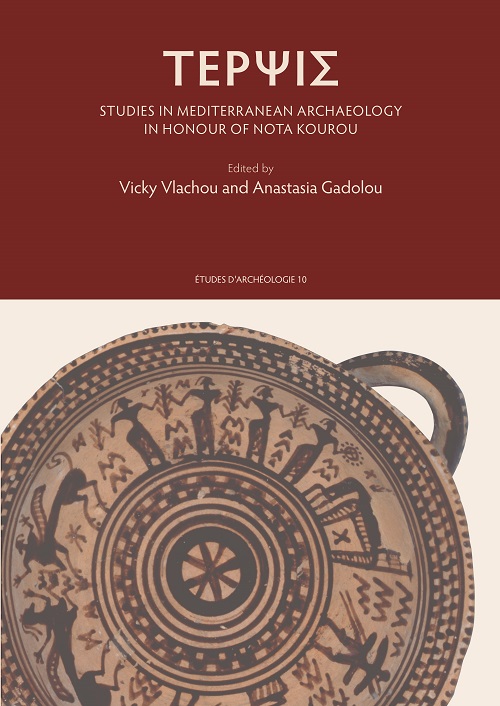 ΤΕΡΨΙΣ. Studies in Mediterranean Archaeology in honour of Nota Kourou