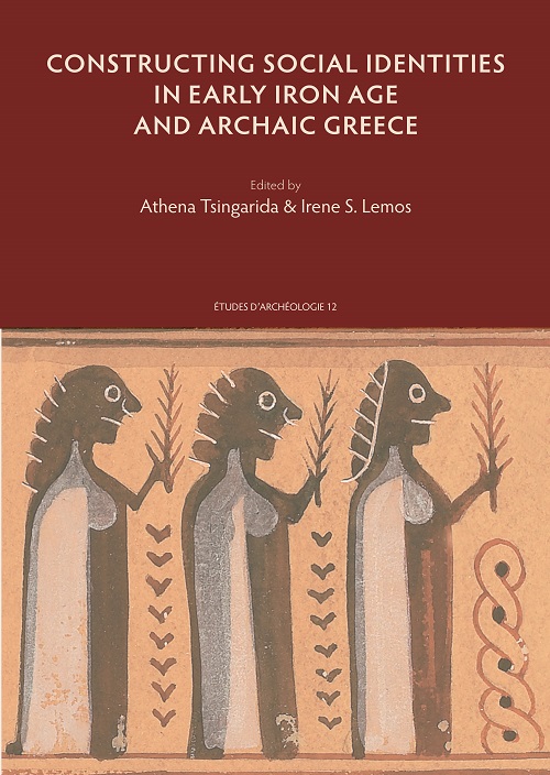 Constructing Social Identities in Early Iron Age and Archaic Greece